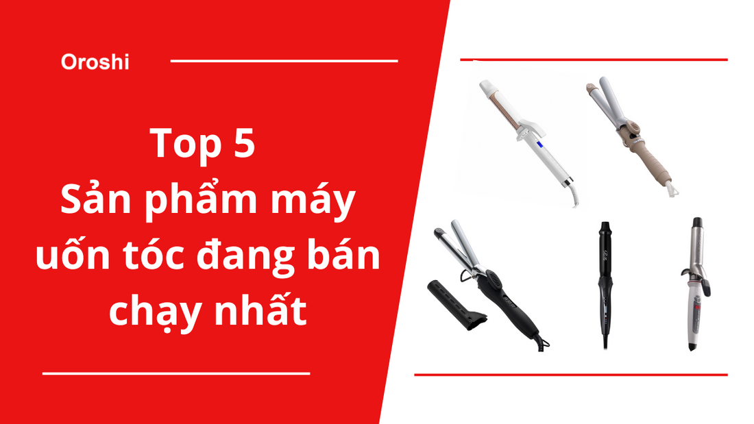 Top 5 sản phẩm máy uốn tóc đang bán chạy nhất tại Nhật Bản tháng 6 năm 2024