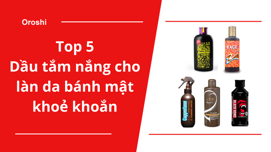 Top 5 loại dầu tắm nắng cho làn da bánh mật khỏe khoắn đang được ưa chuộng nhất tại Nhật Bản tháng 4 năm 2024