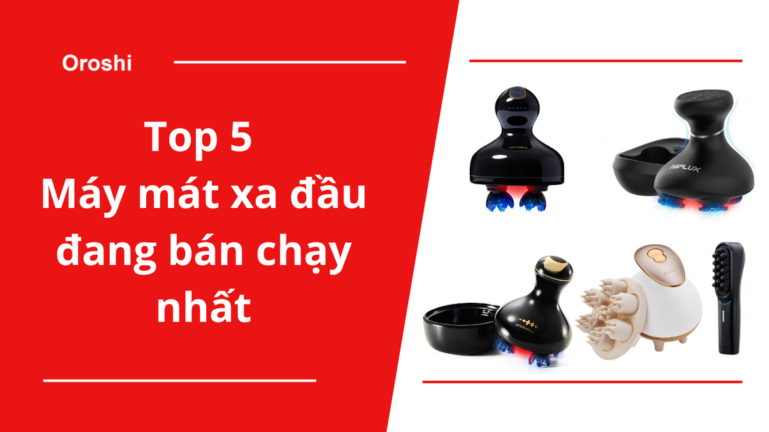 Top 5 sản phẩm máy mát xa đầu đang bán chạy nhất tại Nhật Bản tháng 5 năm 2024