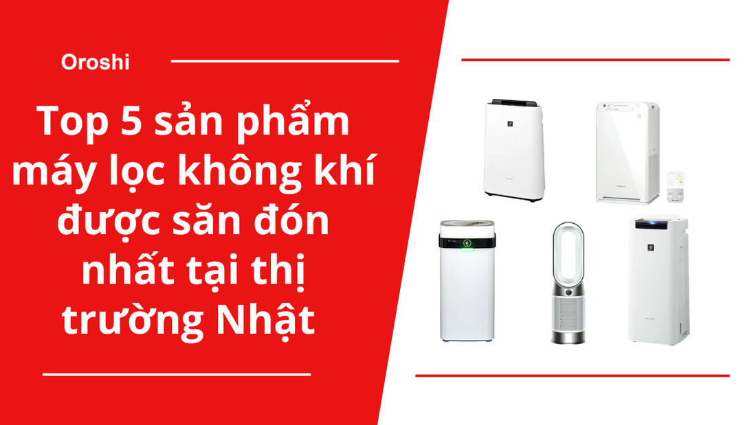 Top 5 sản phẩm máy lọc không khí được săn đón nhất tại thị trường Nhật tháng 2 năm 2025