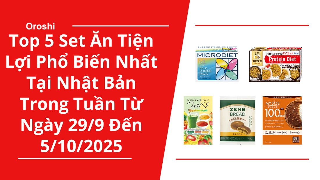 Top 5 Set Ăn Tiện Lợi Phổ Biến Nhất Tại Nhật Bản Trong Tuần Từ Ngày 29/9 Đến 5/10/2025