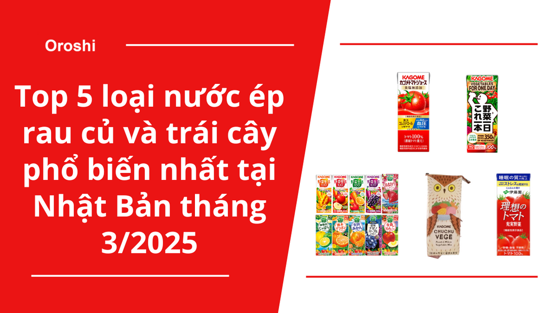 Top 5 loại nước ép rau củ và trái cây phổ biến nhất tại Nhật Bản trong tuần đầu tiên của tháng 3/2025