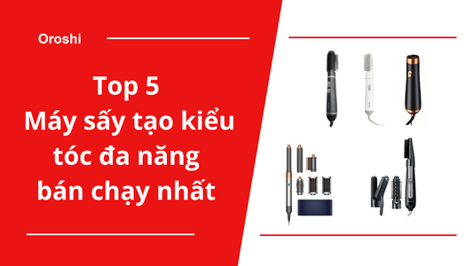 Top 5 máy sấy tạo kiểu tóc đa năng đang khuấy đảo thị trường Nhật Bản đầu tháng 1 năm 2024