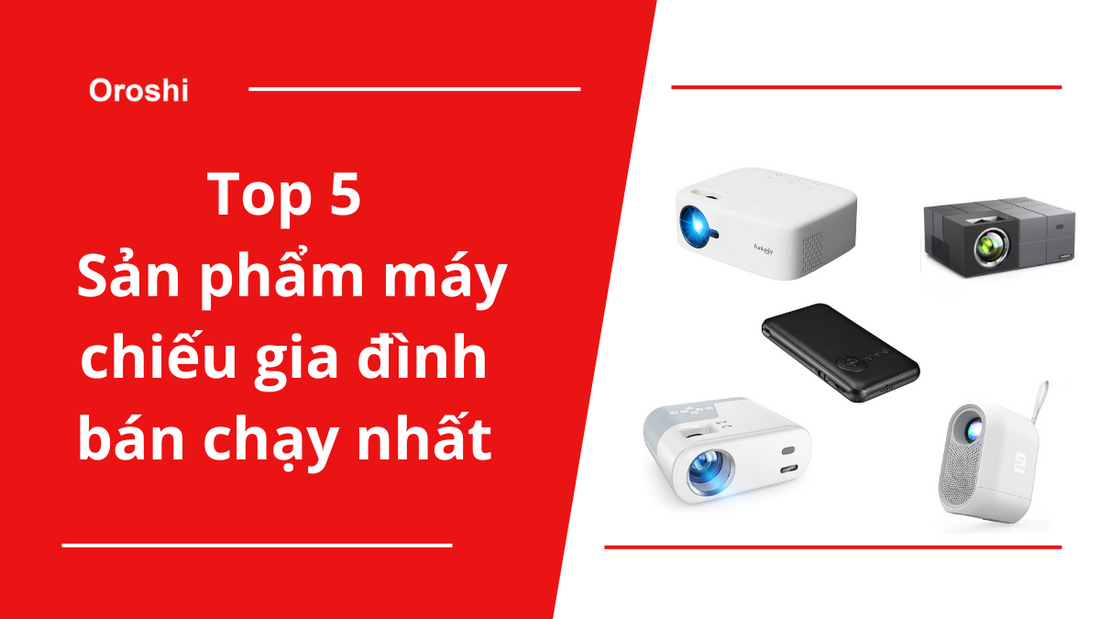 Top 5 sản phẩm máy chiếu gia đình cho bạn trải nghiệm xem phim tại nhà tuyệt vời, đang có lượt mua cao nhất tại Nhật Bản cuối tháng 2 năm 2024