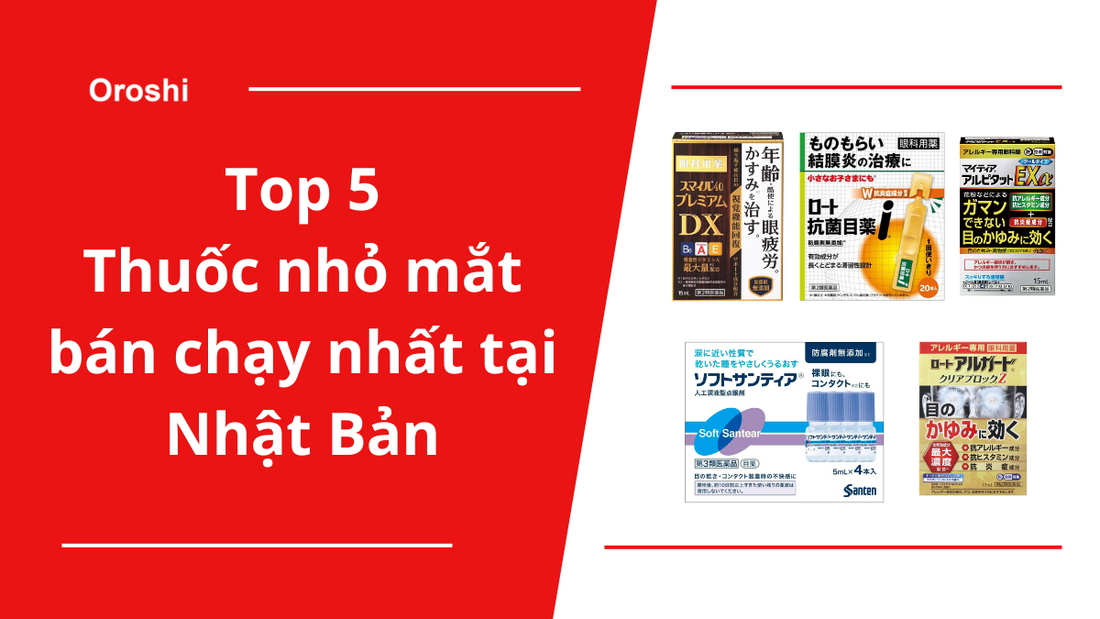Top 5 loại thuốc nhỏ mắt bán chạy nhất tại Nhật Bản tháng 2 năm 2024